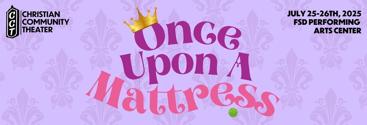 CCT Once Upon a Mattress Graphic.jpeg